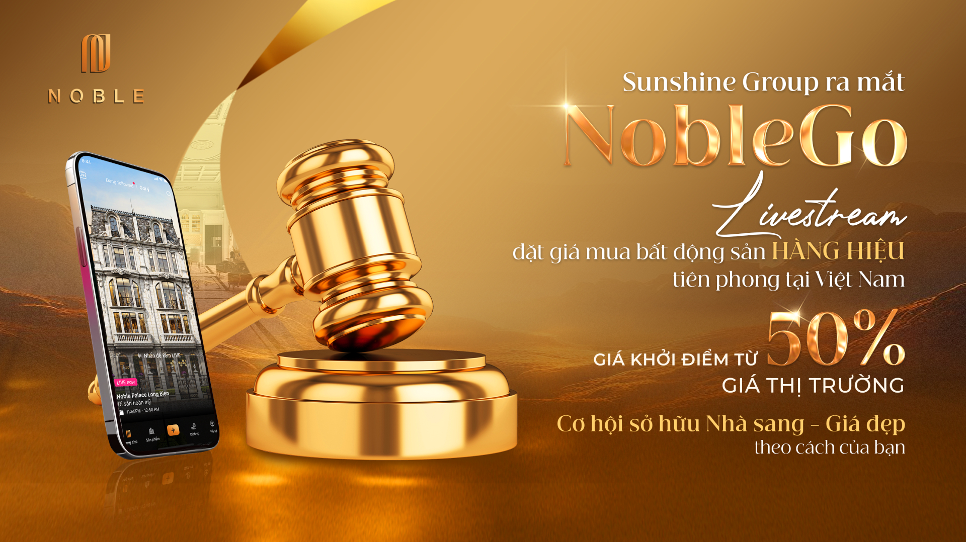 Sunshine Group ra mắt NobleGo – Livestream đặt giá mua bất động sản hàng hiệu tiên phong tại Việt Nam